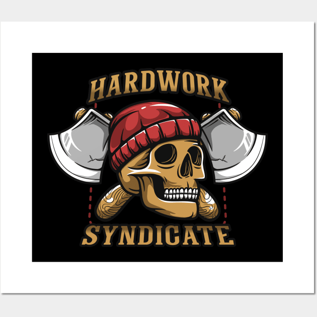 Hardworker skull cross axe Wall Art by noorshine